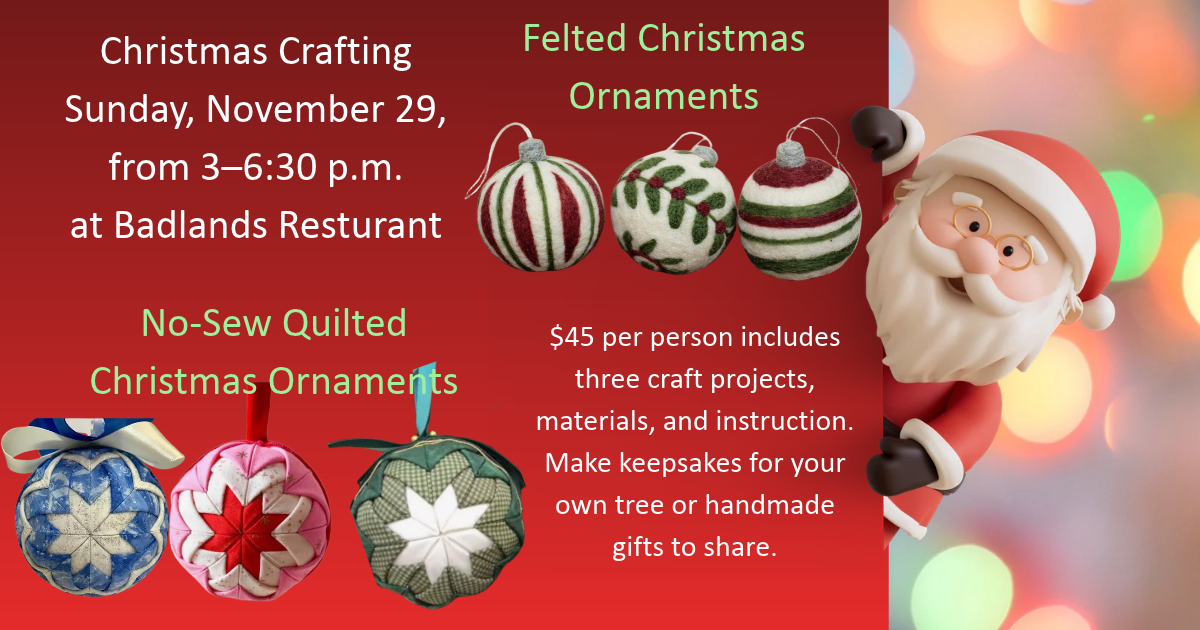 Nov 29 Christmas Ornament Workshop at Badlands