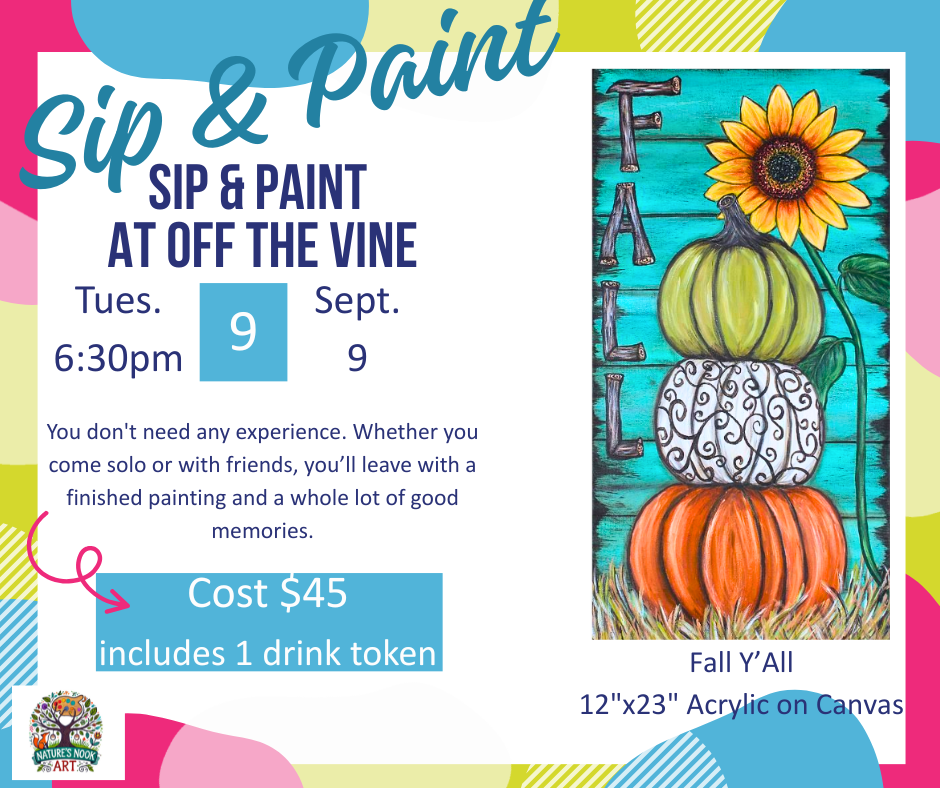 Sept. 9 Sip and Paint at Off The Vine