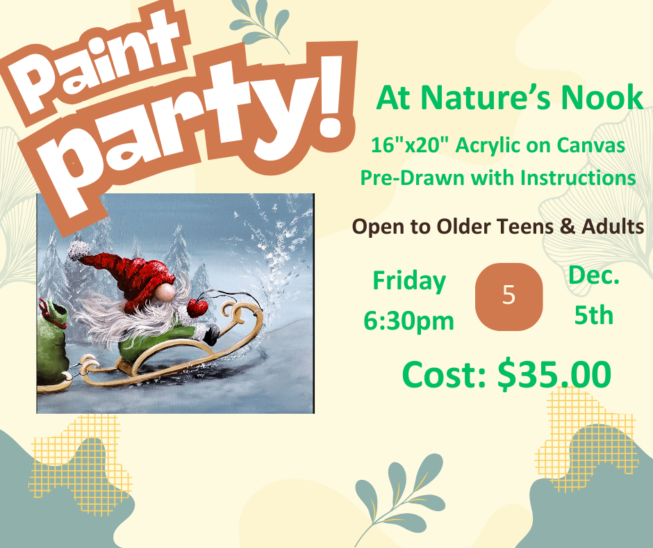 Dec. 5 Paint Party at Nature's Nook