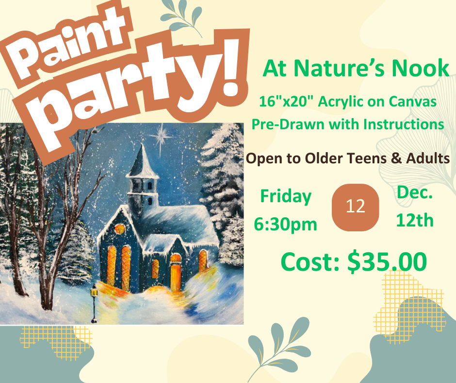 Dec. 12 Paint Party at Nature's Nook