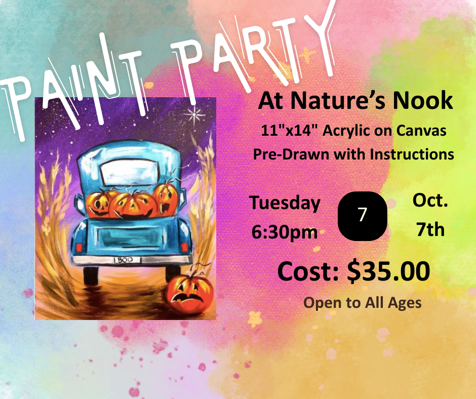 Oct. 7 Paint Party at Nature's Nook