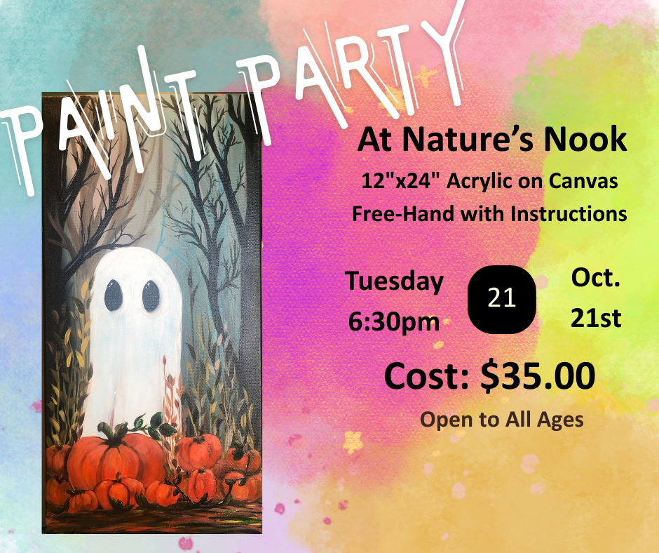 Oct. 21 Paint Party at Nature's Nook