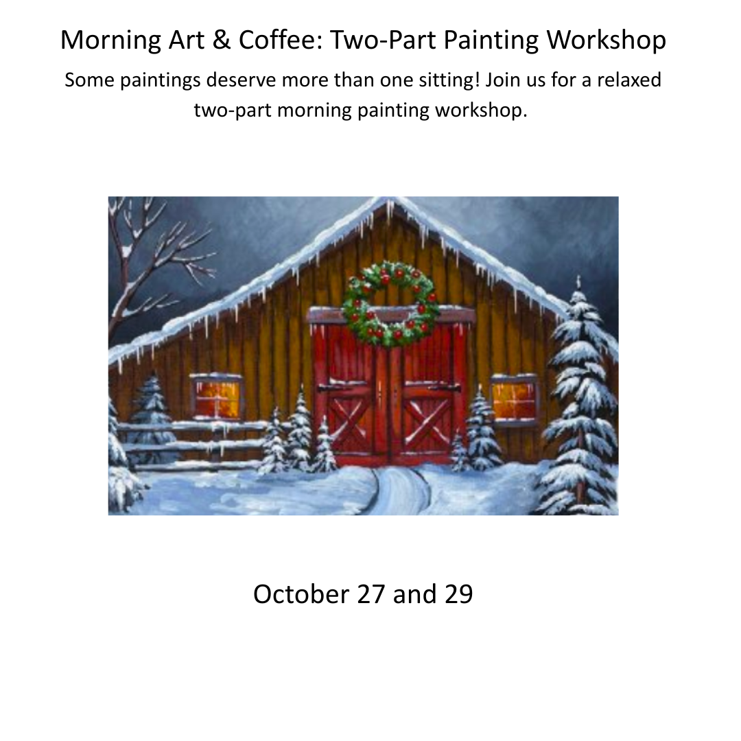 Morning Art & Coffee: Two-Part Painting Workshop