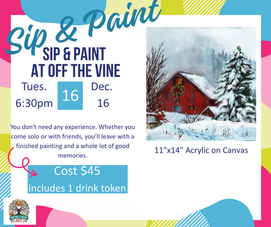 Dec. 16 Sip and Paint at Off The Vine
