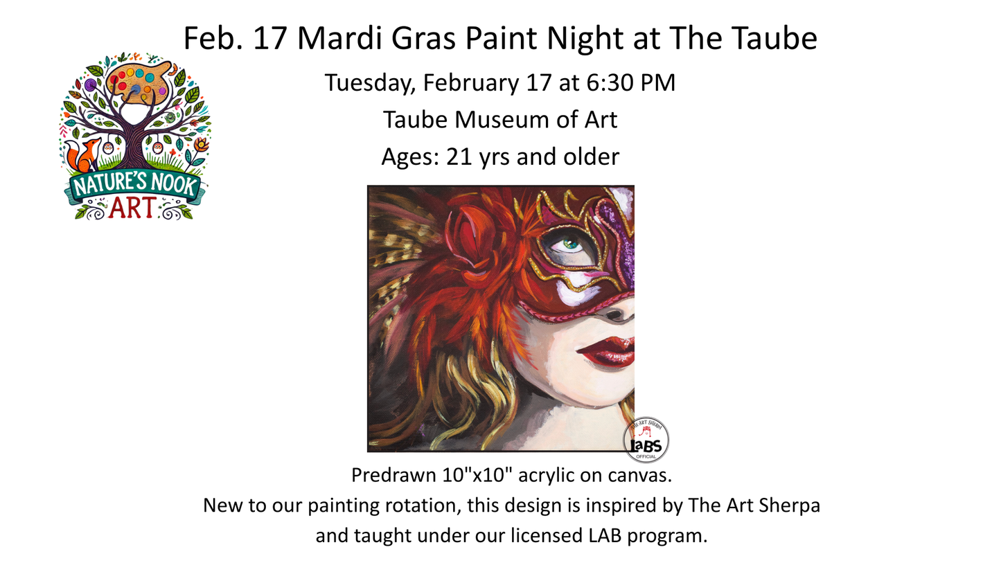 Feb. 17 Mardi Gras Paint Night at The Taube