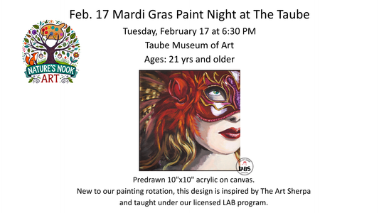 Feb. 17 Mardi Gras Paint Night at The Taube