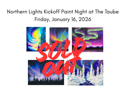 Northern Lights Kickoff Paint Night at The Taube