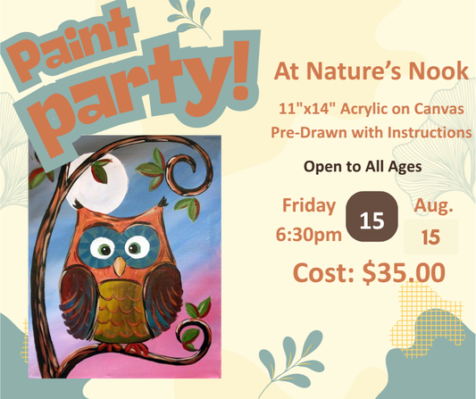 Aug. 15 Paint Party at Nature's Nook