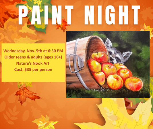 Nov. 5th Paint Night at Nature's Nook