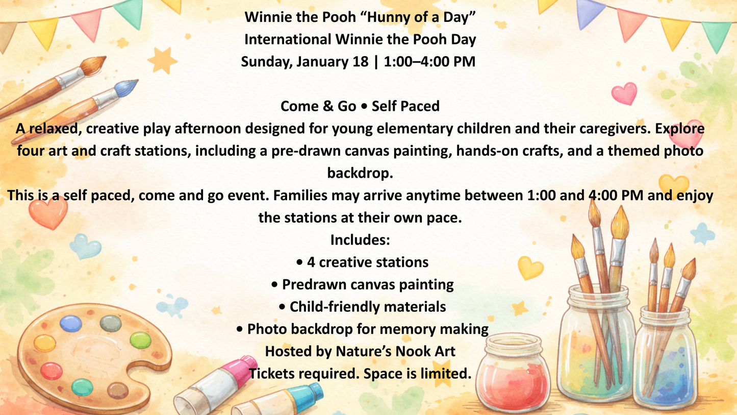 Jan. 18 Winnie the Pooh “Hunny of a Day”