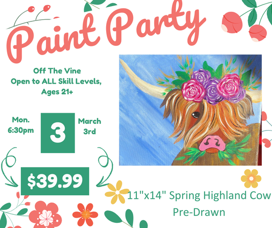 March 3rd Spring Highland Cow Sip and Paint OTV